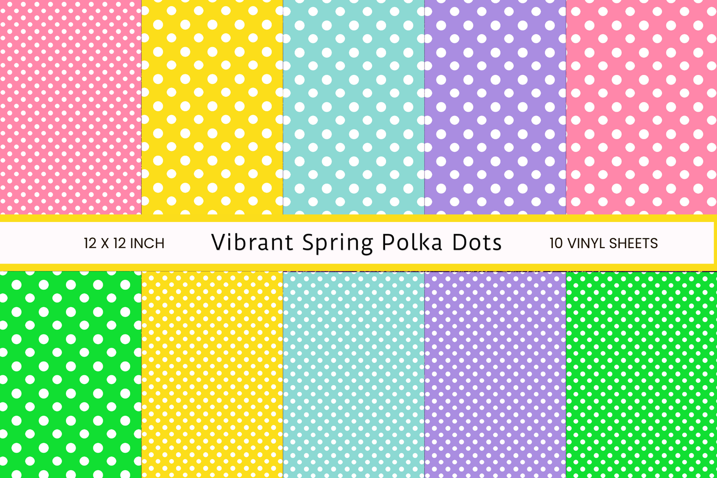 Vibrant Spring Polka Dots - Adhesive Vinyl 12x12 Sheets - 10 Design Options