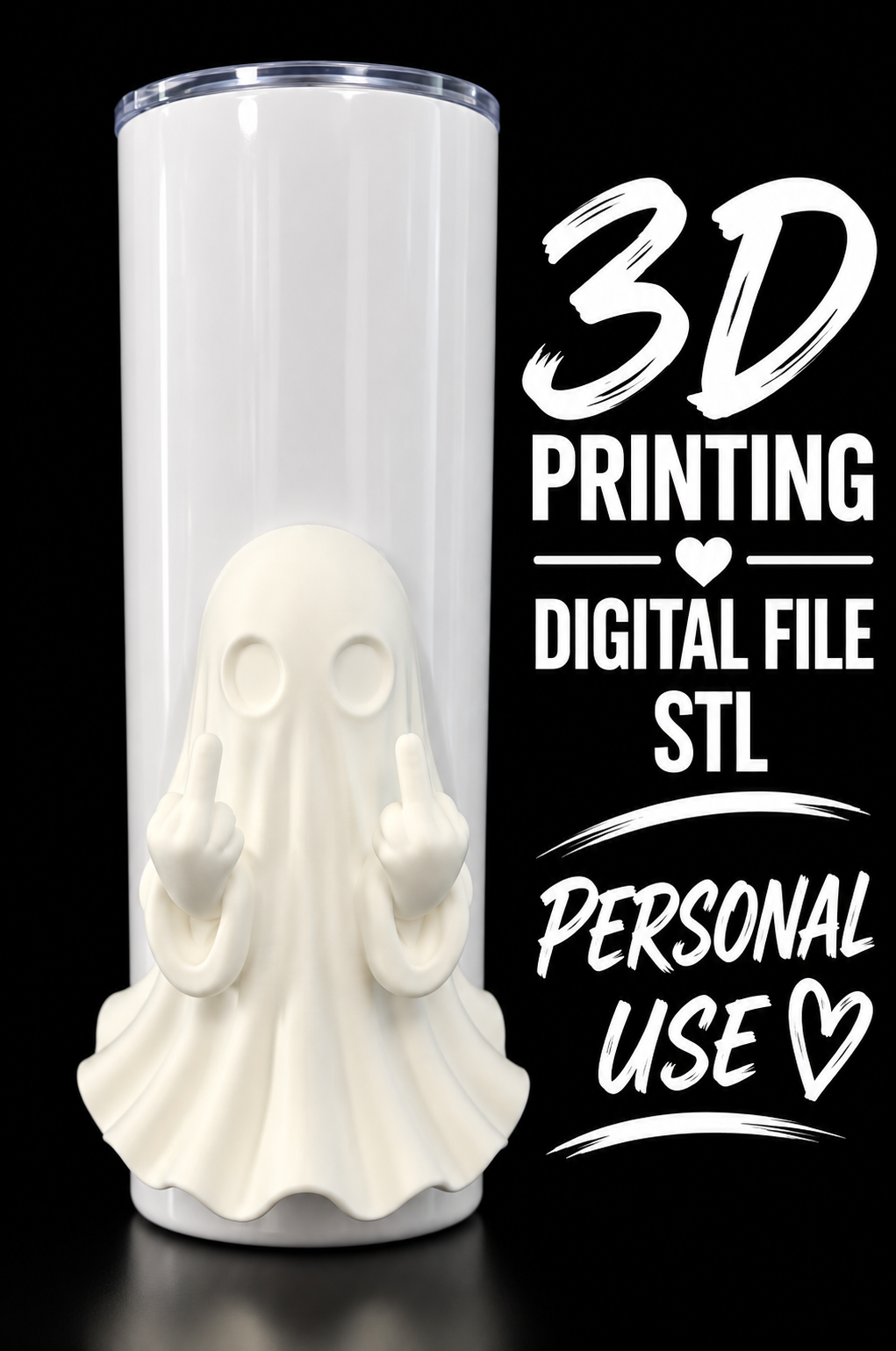 F u Ghost - Tumbler Element Digital File Stl