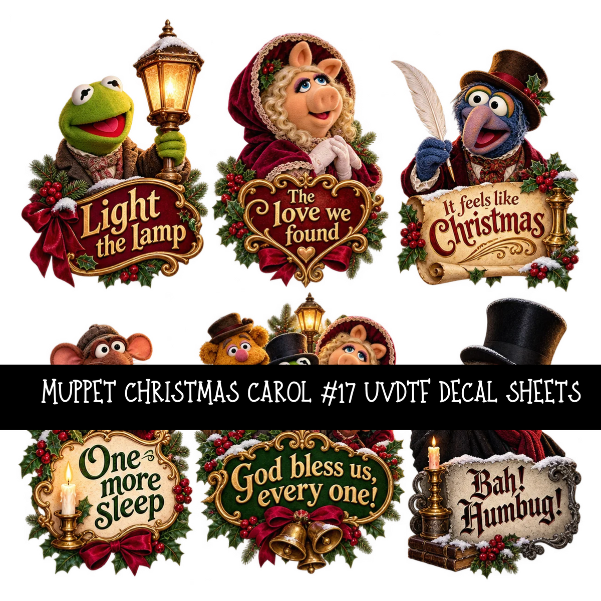 Muppets Christmas carol - UV DTF Decal sheets 16 Designs available