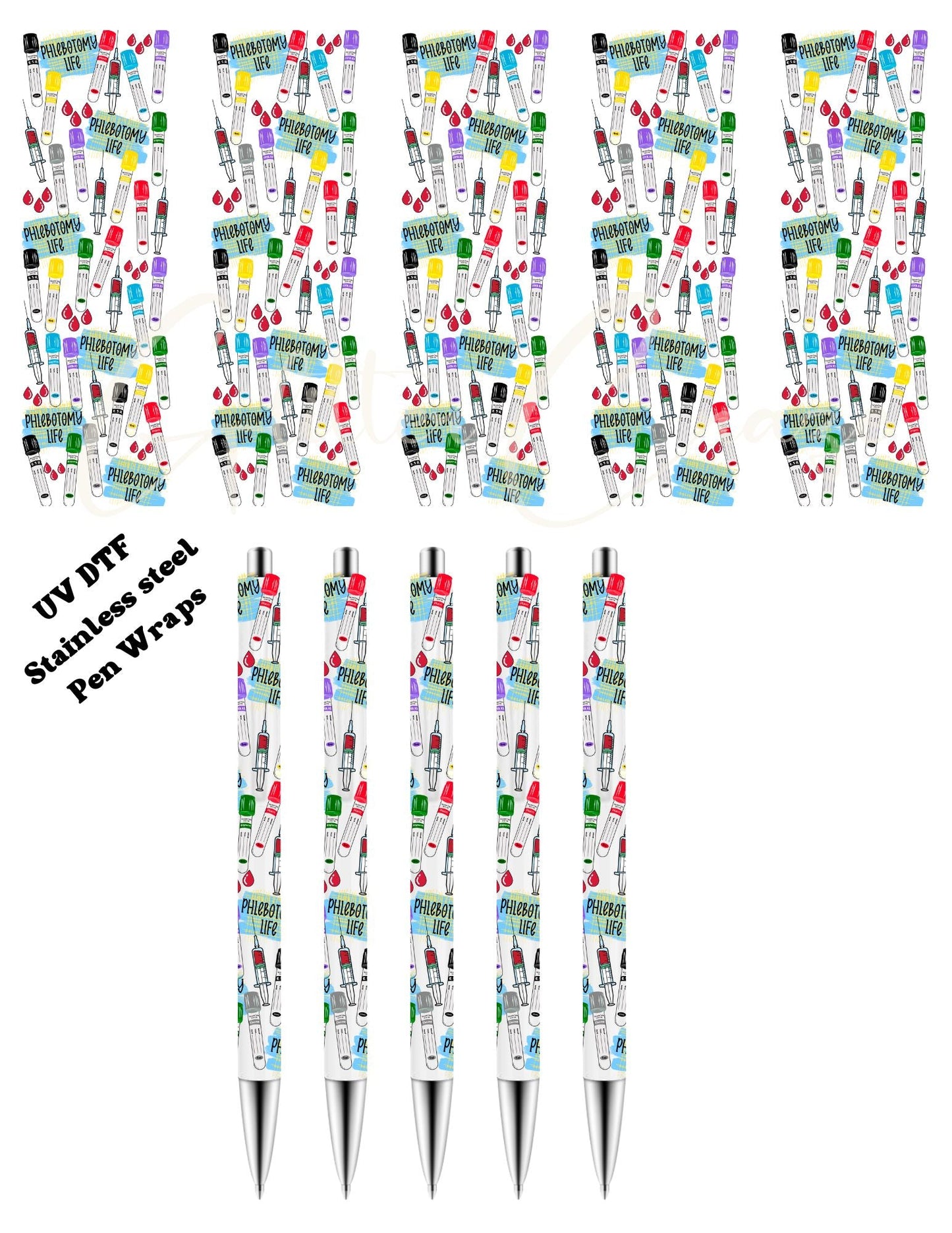 Phlebotomy Life - UV DTF Stainless Pen wraps - set of 5