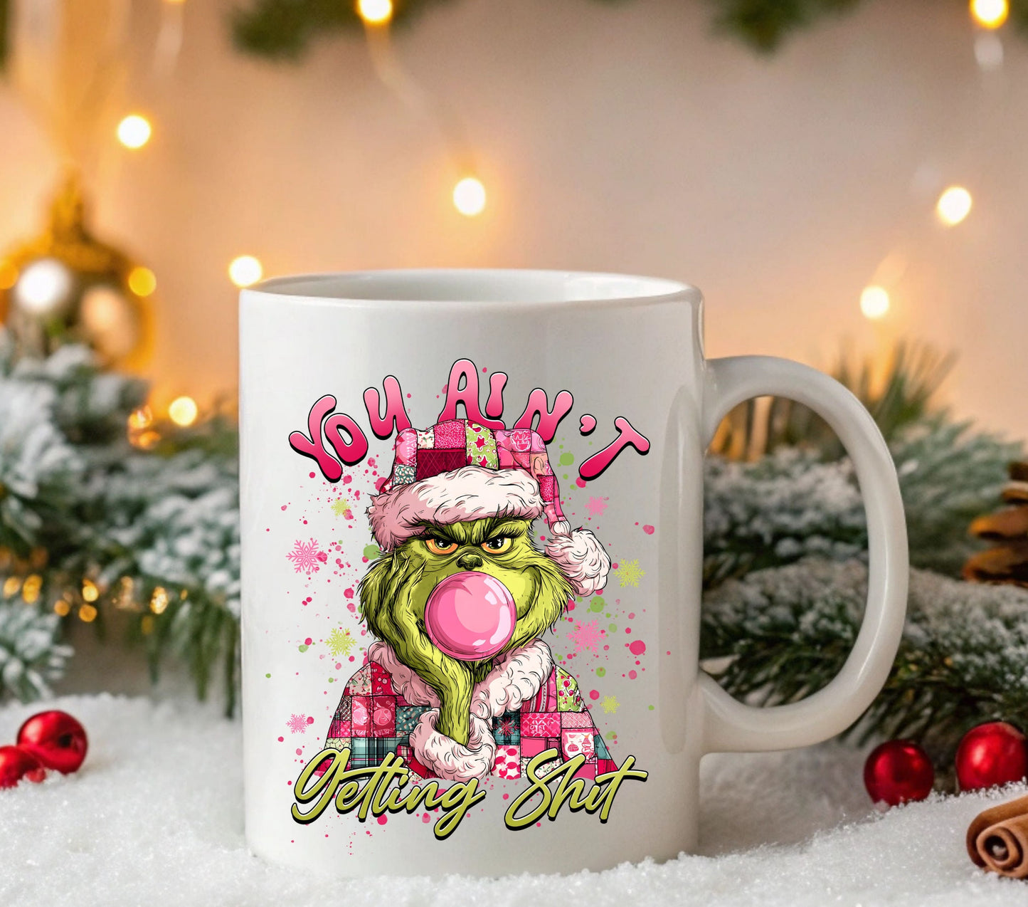 You ain't gettin shit Grinch UV DTF Decals