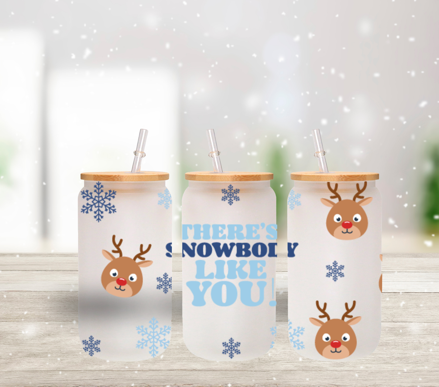 Snowbody Like you Reindeer - UV DTF 16oz Libbey wrap