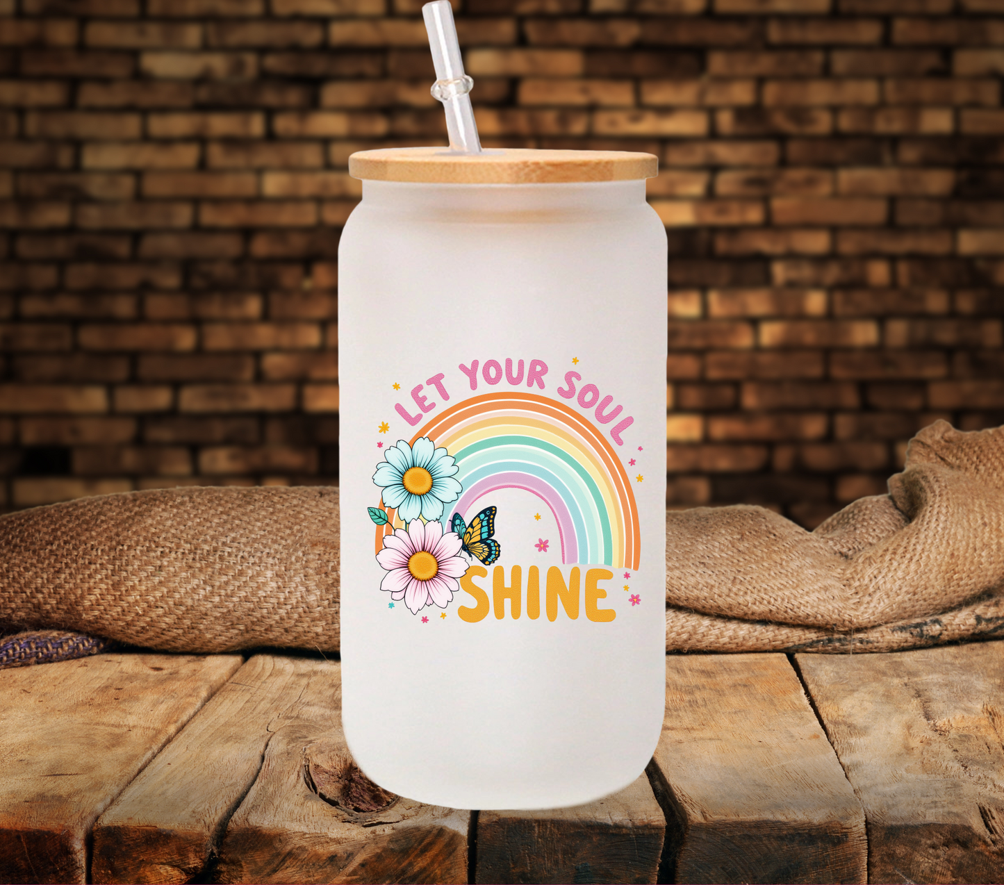 Let your soul shine - UV DTF Decal