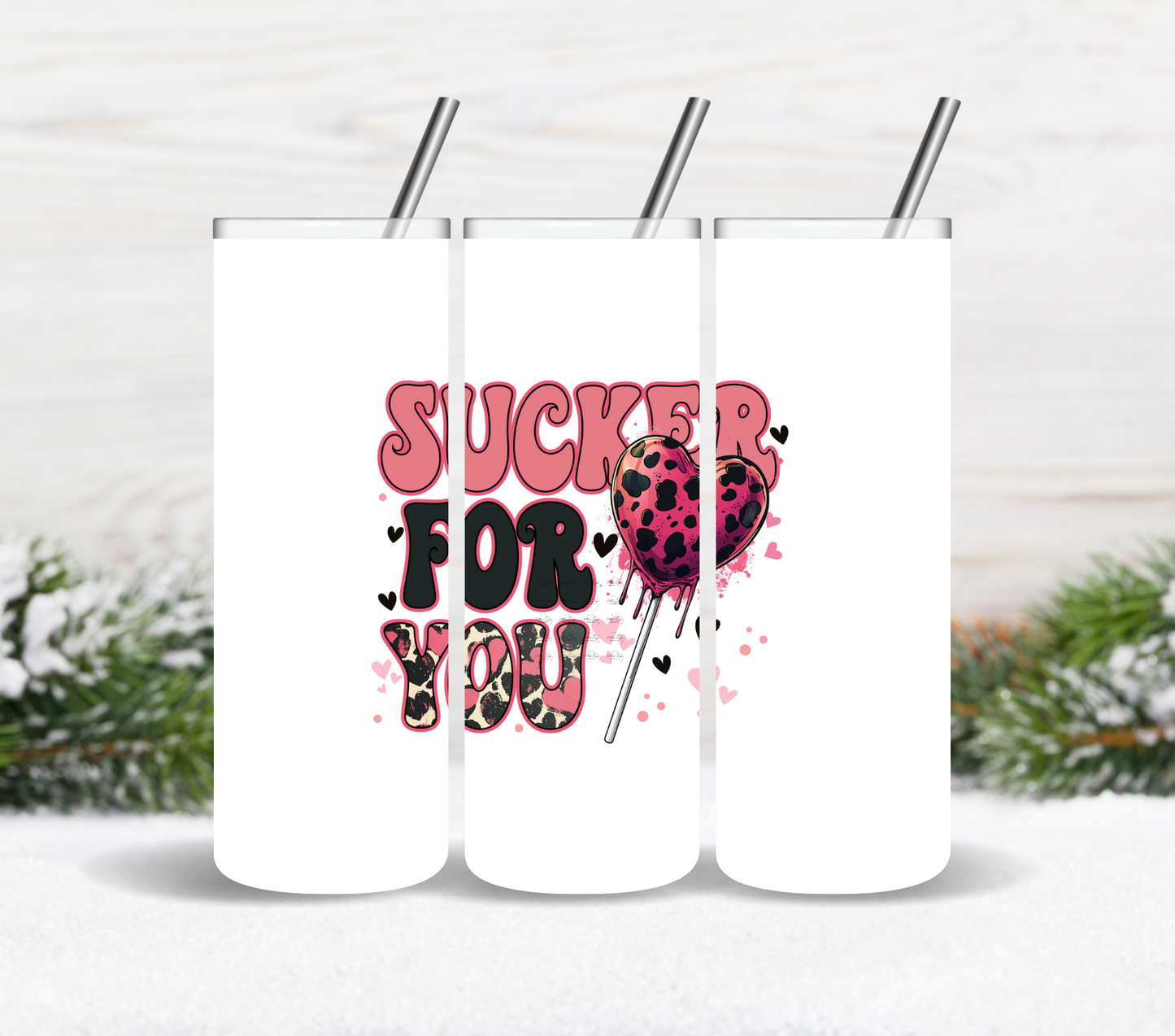 Sucker for you - UV DTF Decal