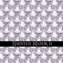 Haunted Manor Vinyl collection- 12x12 vinyl sheets-16 designs available