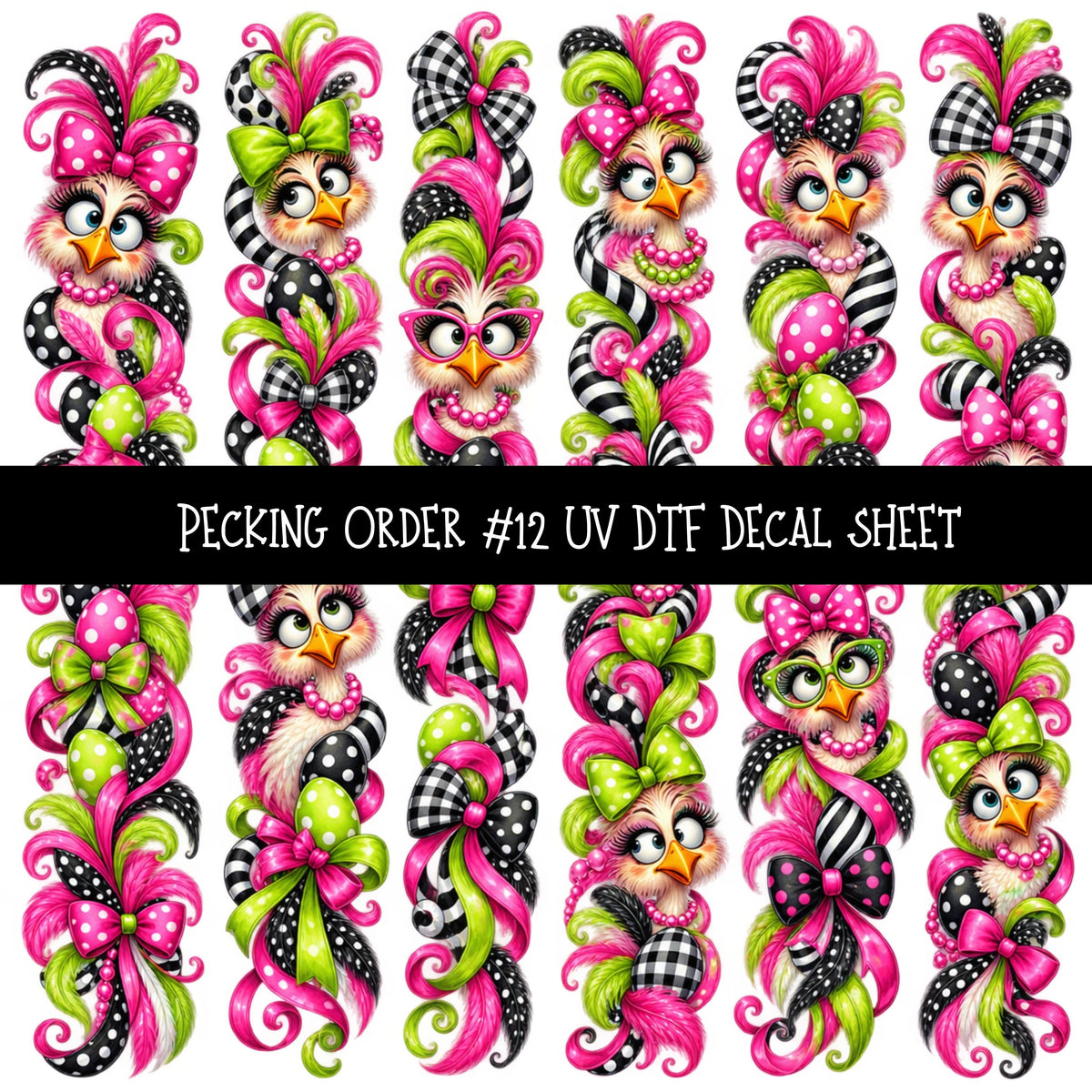 Pecking Order UV DTF Decal sheets 12 Designs available