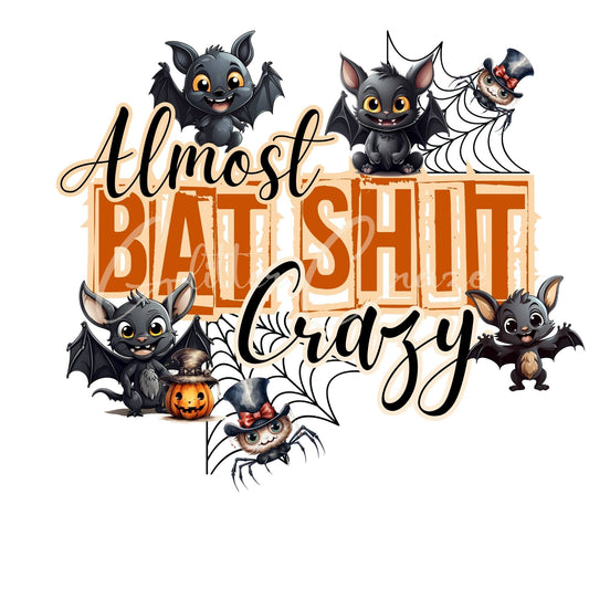 Bat Shit Crazy - UV DTF Decals- 2 Designs