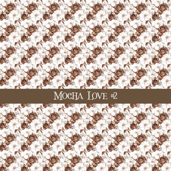 Mocha Love- vinyl sheets 20 (Patterns to choose from)