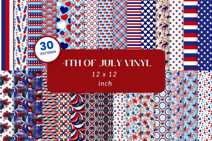 4th of July - Adhesive Vinyl 12x12 sheets - 30 patterns