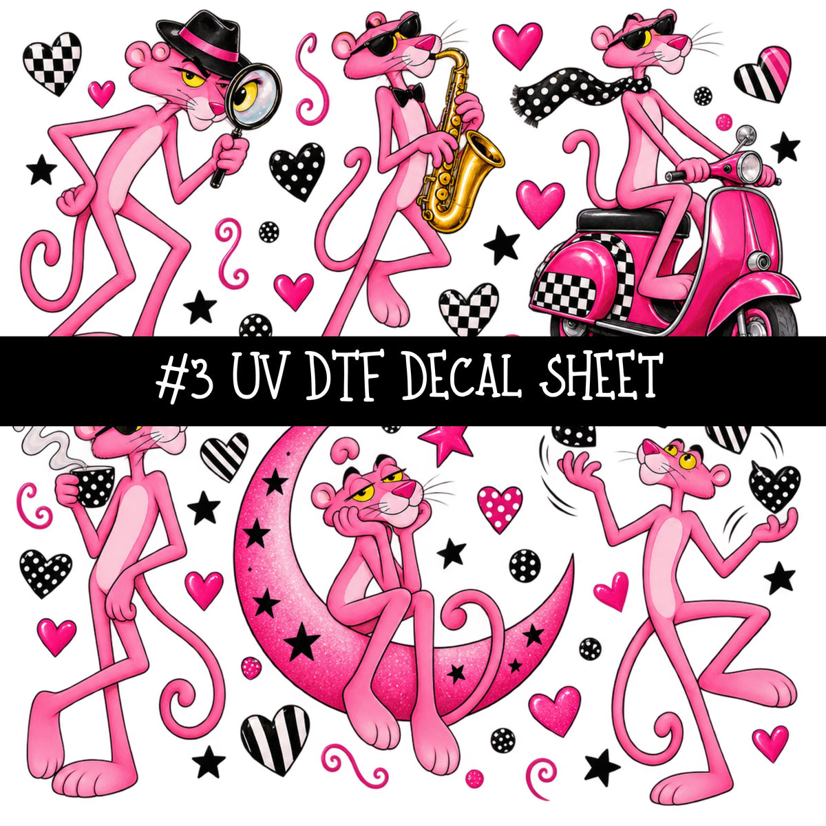 Pink Panther UV DTF Decal sheets 11 Designs available