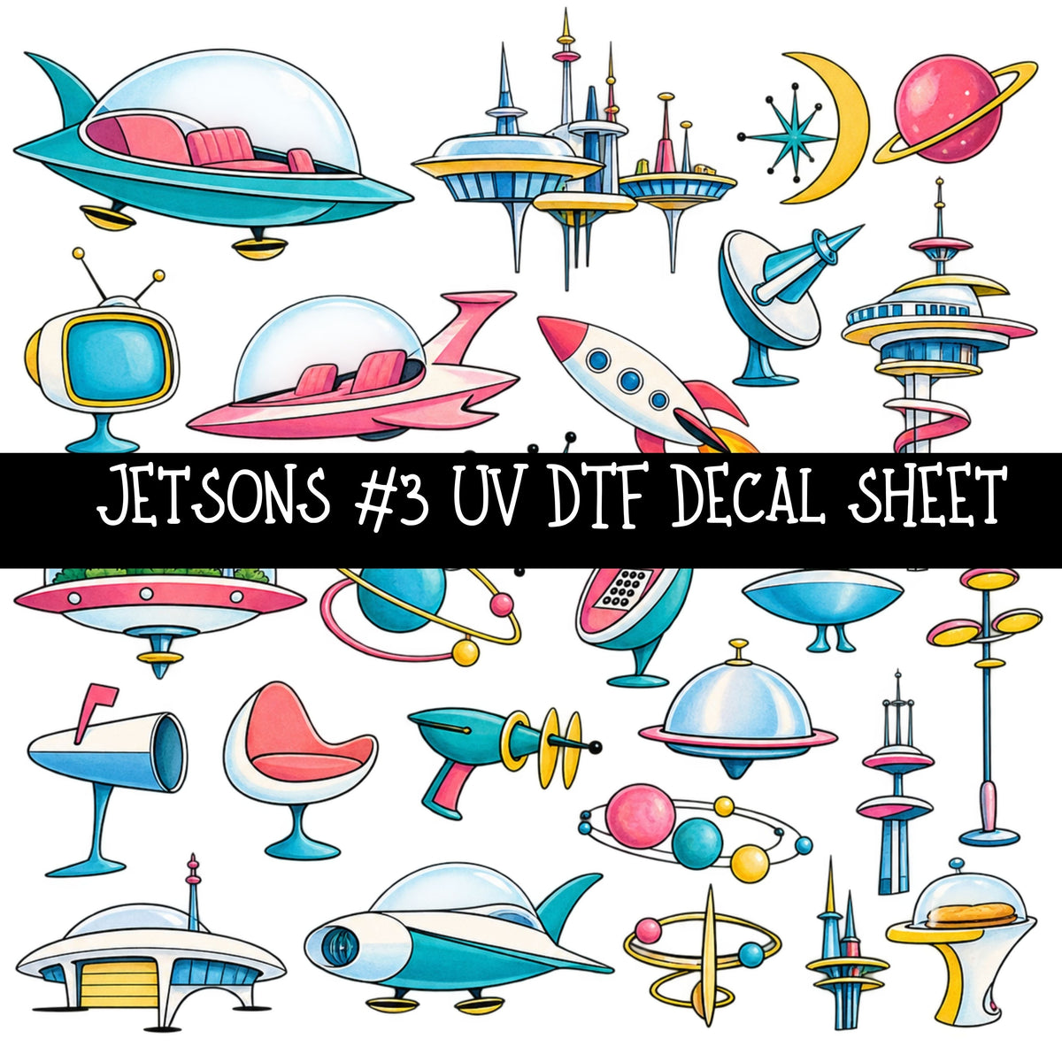 Jetsons UV DTF Decal sheets 11 Designs available