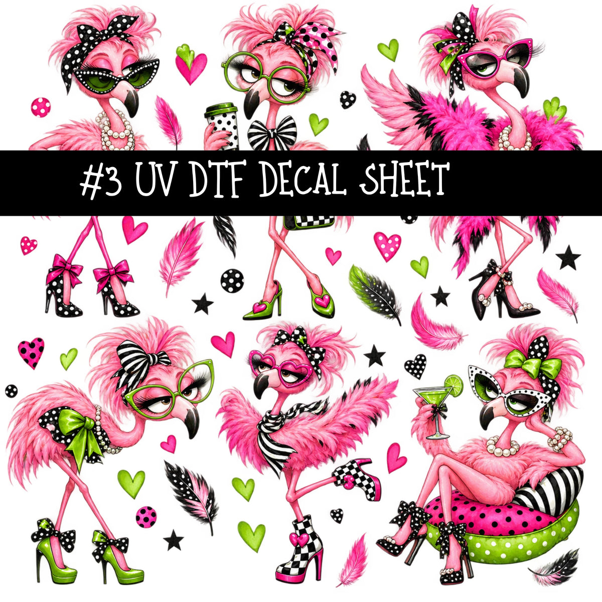 Flock Around UV DTF Decal sheets 11 Designs available