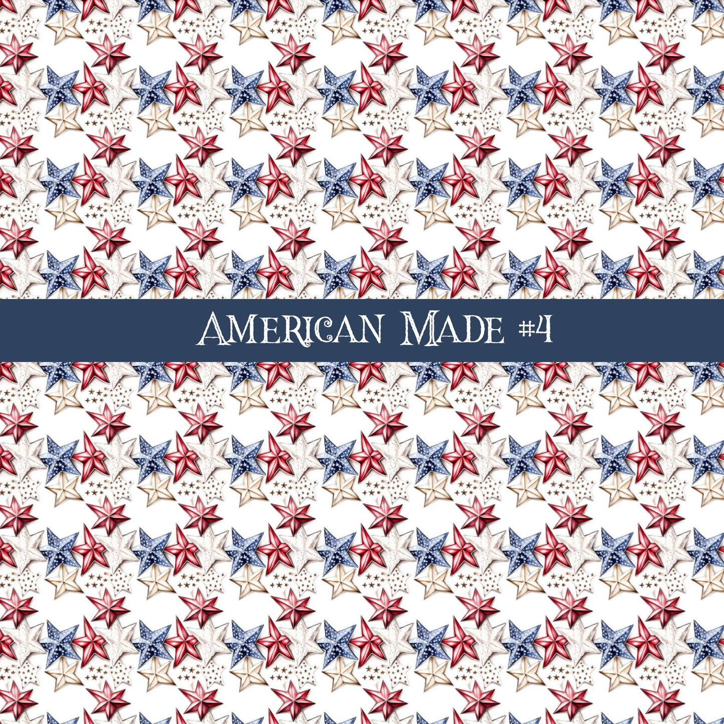 American Made- vinyl sheets 10 (Patterns to choose from)