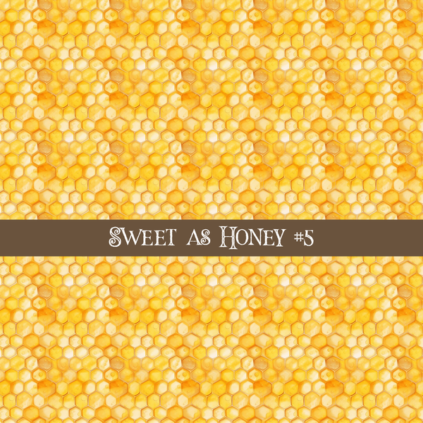 Sweet as Honey - vinyl sheets 10 (Patterns to choose from)