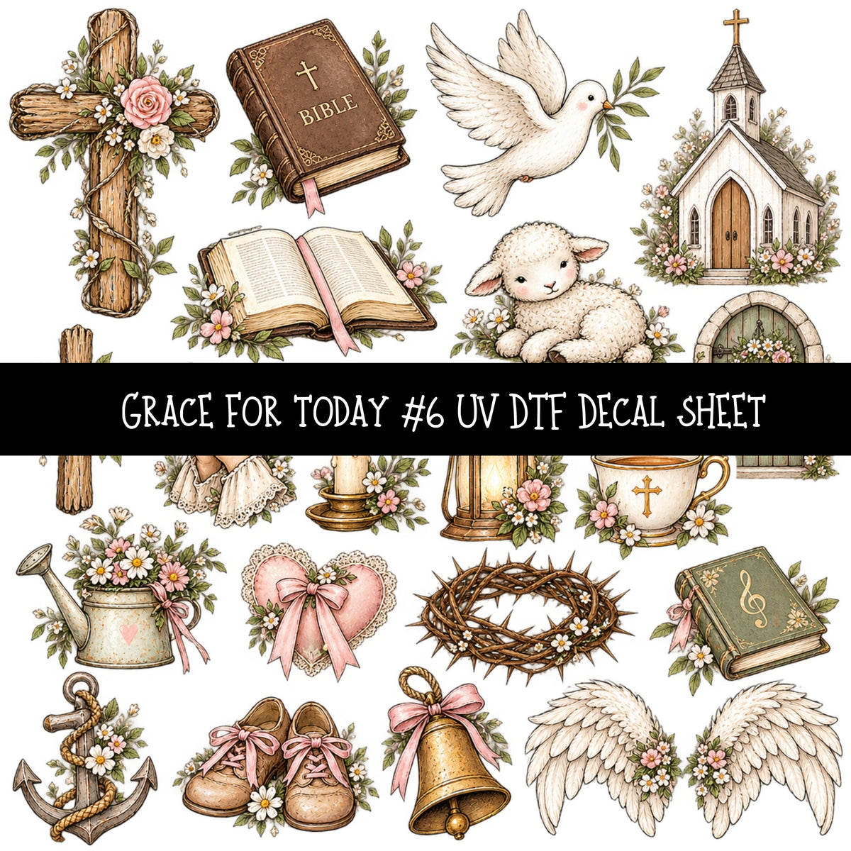 Grace for today UV DTF Decal sheets 12 Designs available