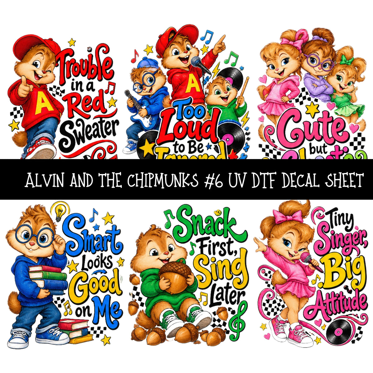 Alvin and the Chipmunks UV DTF Decal sheets 11 Designs available