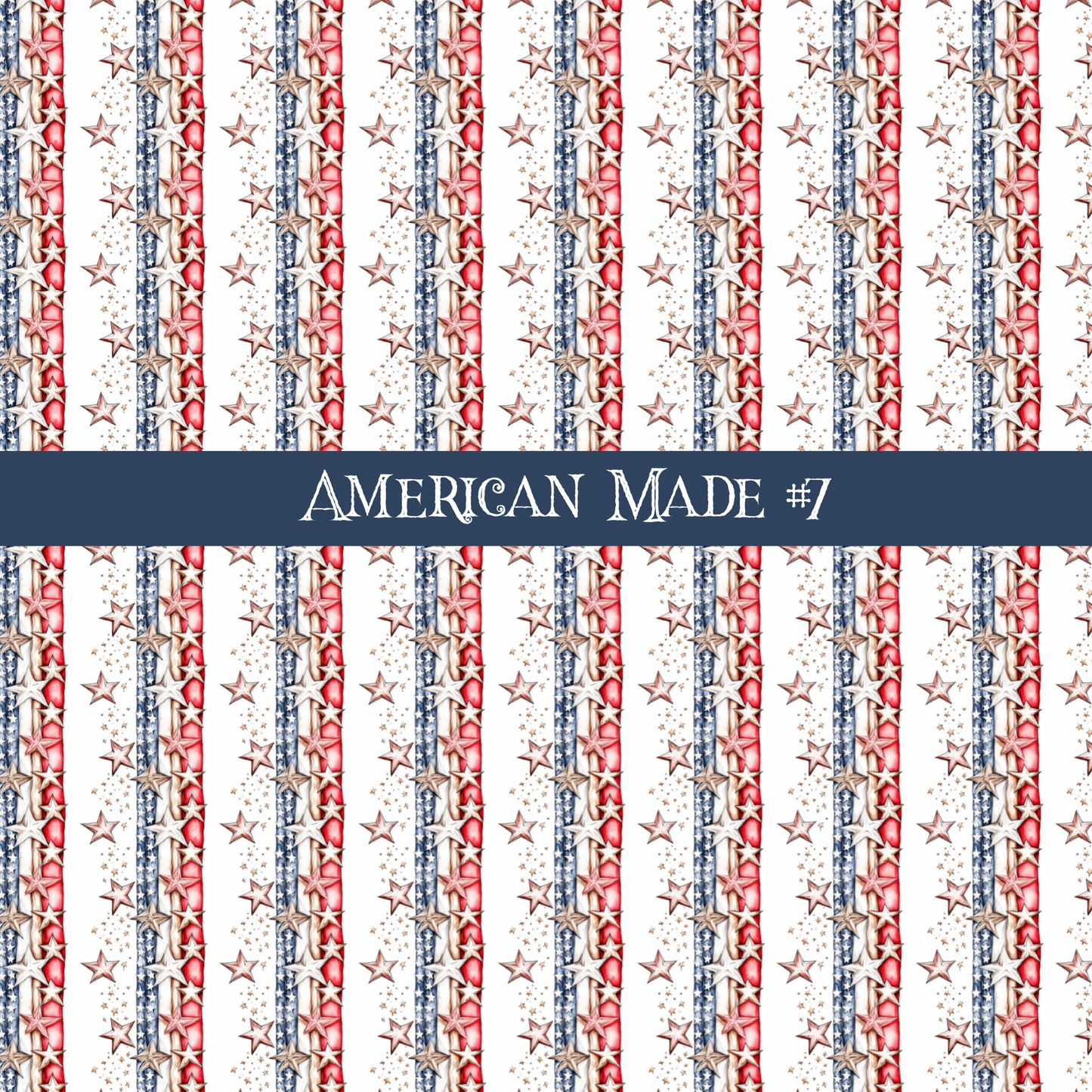 American Made- vinyl sheets 10 (Patterns to choose from)