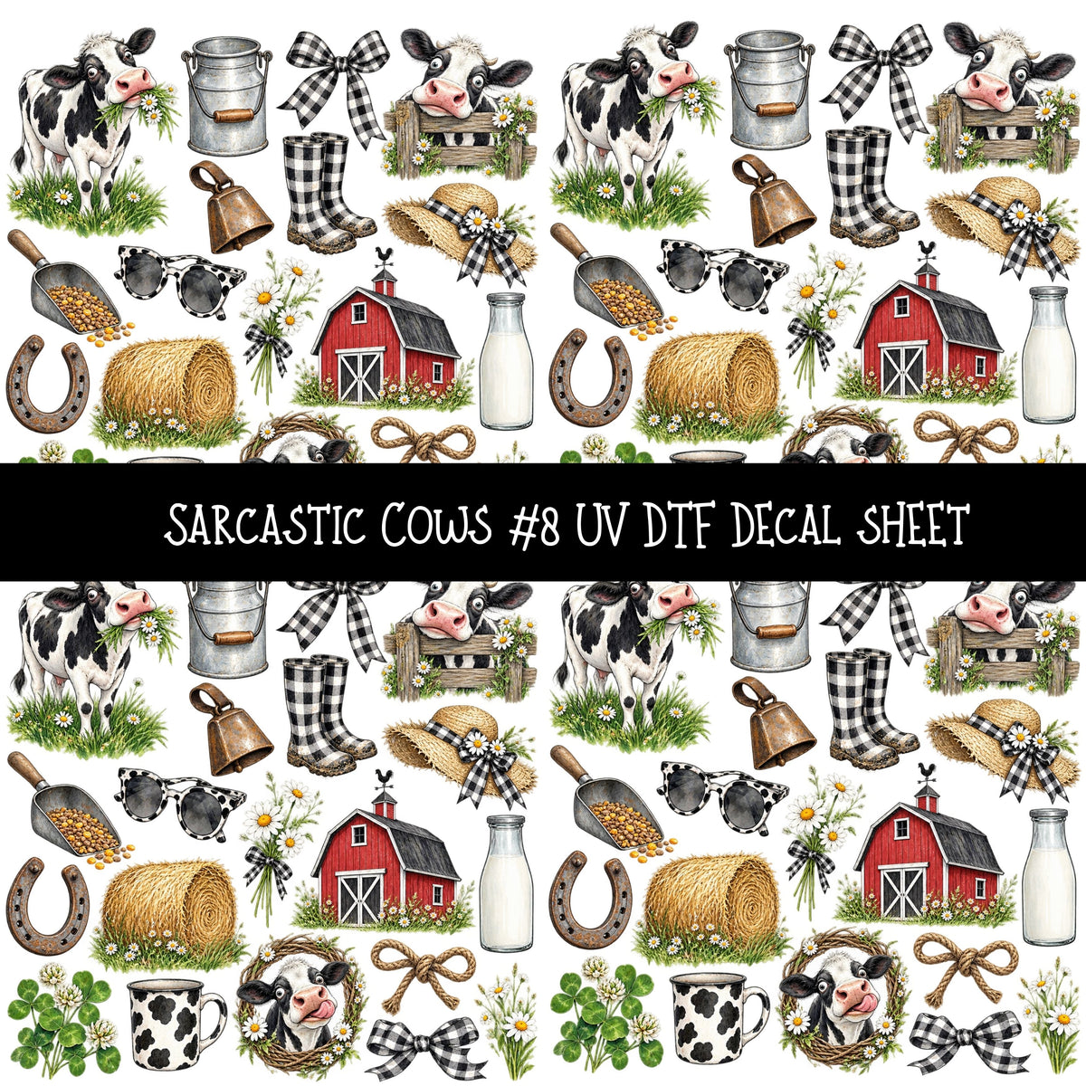 Sarcastic Cows UV DTF Decal sheets 12 Designs available