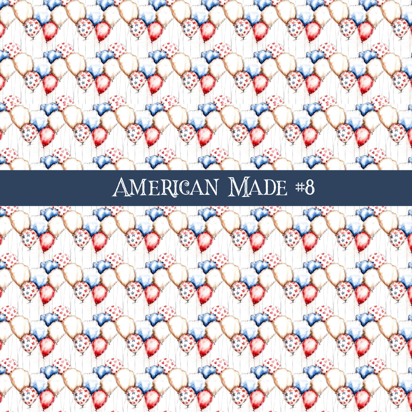 American Made- vinyl sheets 10 (Patterns to choose from)