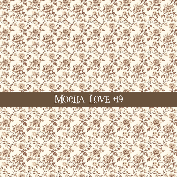 Mocha Love- vinyl sheets 20 (Patterns to choose from)