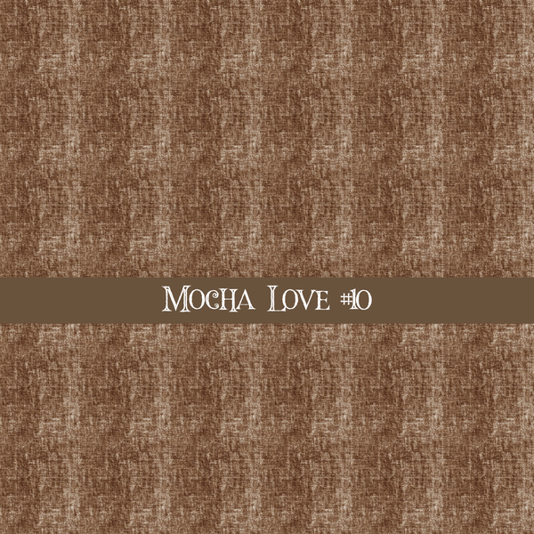 Mocha Love- vinyl sheets 20 (Patterns to choose from)