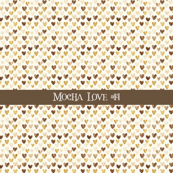 Mocha Love- vinyl sheets 20 (Patterns to choose from)