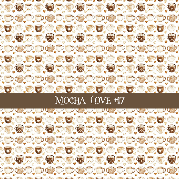 Mocha Love- vinyl sheets 20 (Patterns to choose from)