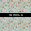Pink Christmas Collection vinyl sheets 12 Patterns to choose from