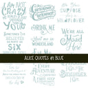 Alice Quotes #1 UV DTF Decal sheets 5 Color Options  available