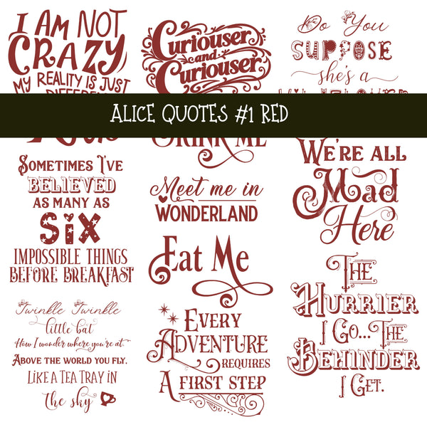 Alice Quotes #1 UV DTF Decal sheets 5 Color Options  available