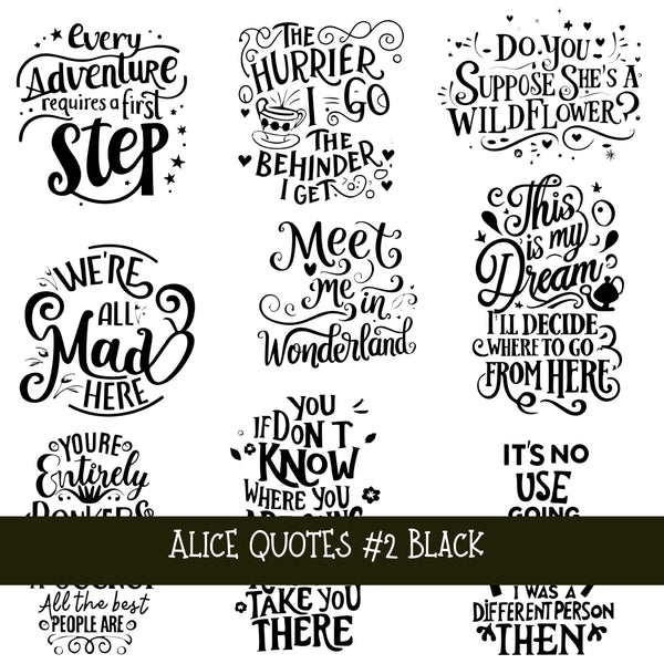 Alice Quotes #2 UV DTF Decal sheets 5 Color Options  available