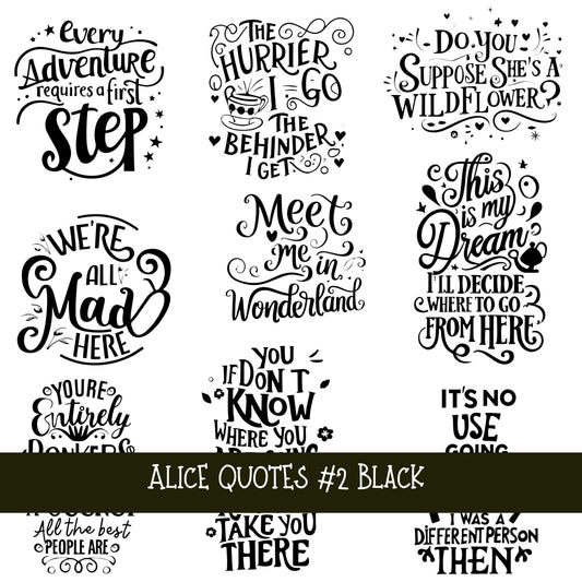Alice Quotes #2 UV DTF Decal sheets 5 Color Options  available