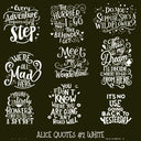 Alice Quotes #2 UV DTF Decal sheets 5 Color Options  available