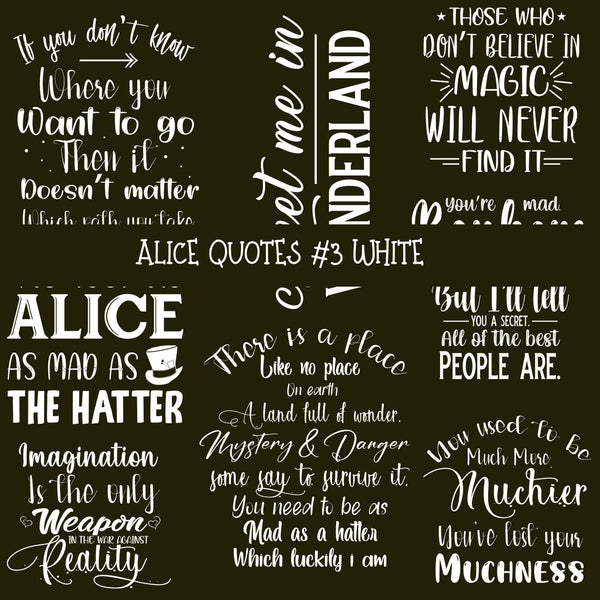 Alice Quotes #3 UV DTF Decal sheets 5 Color Options  available