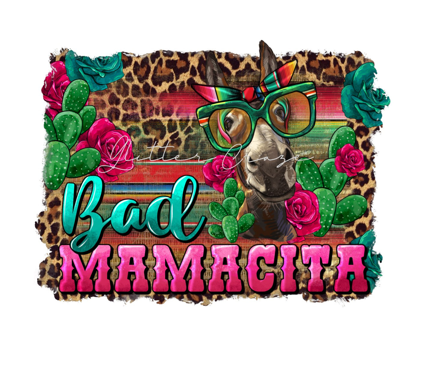 Bad Mamacita - UV DTF Decal