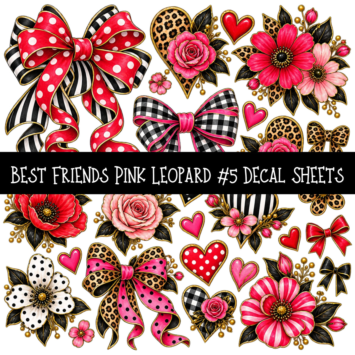 Best Friends Pink Leaoprd UV DTF Decal sheets 9 Designs available