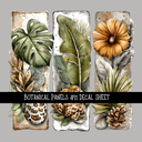 Botanical Panels - UV DTF Decal sheets 11 Designs to choose from