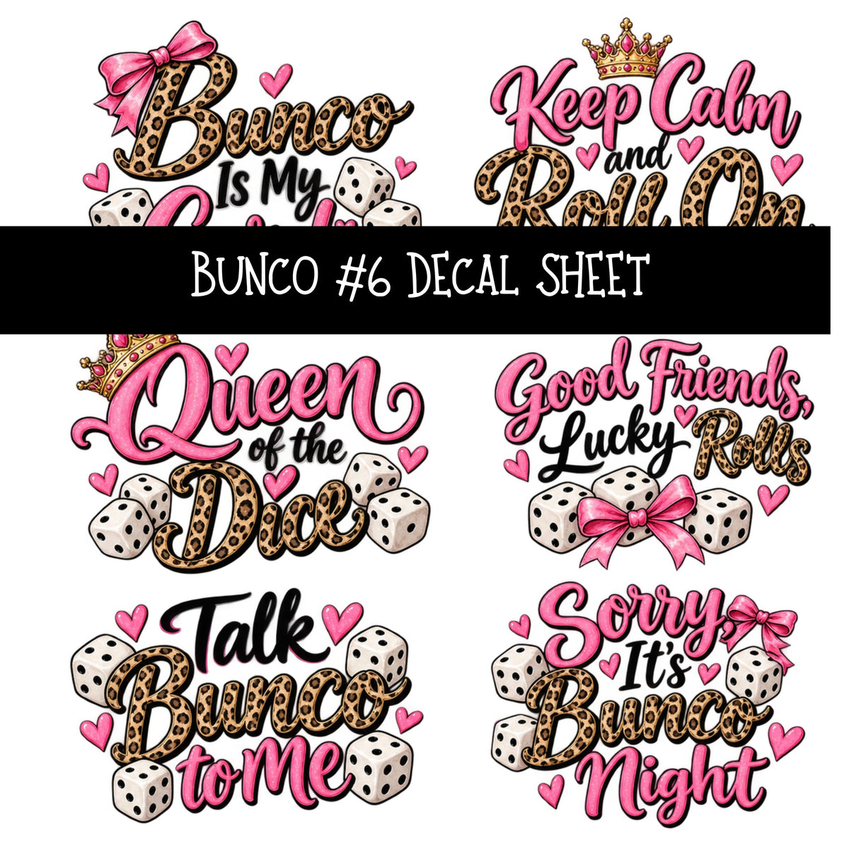 Bunco UV DTF Decal sheets 7 Designs available