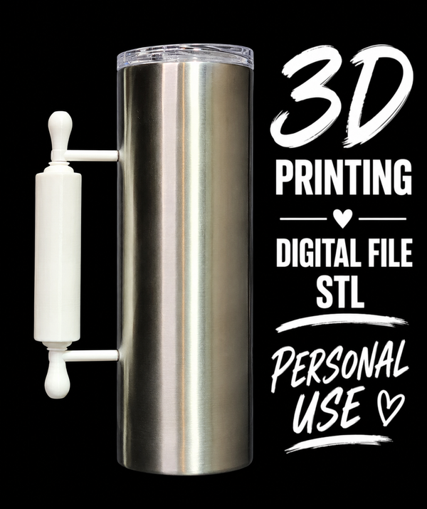 Rolling Pin - Tumbler Handle Digital File Stl
