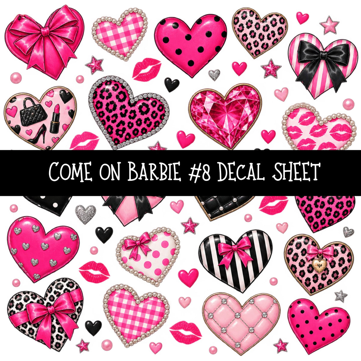 Come on Barbie UV DTF Decal sheets 13 Designs available
