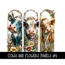 Cows and Flowers panels UV DTF Decal sheets 4 Designs to choose from