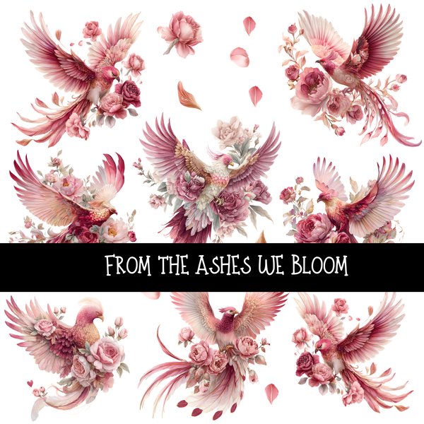 From the Ashes we Bloom UV DTF Decal sheets