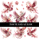 From the Ashes we Bloom UV DTF Decal sheets