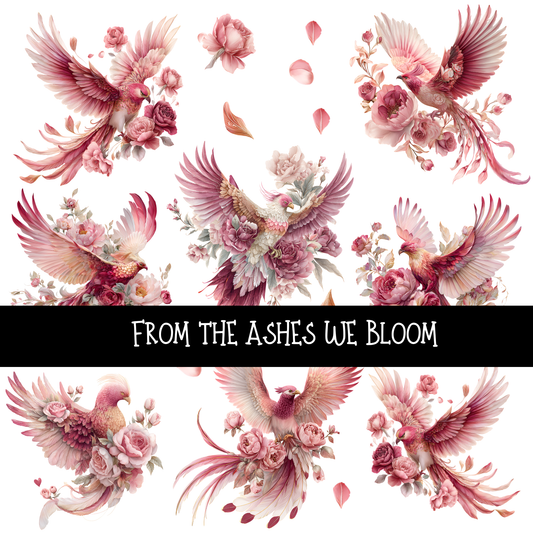 From the Ashes we Bloom UV DTF Decal sheets