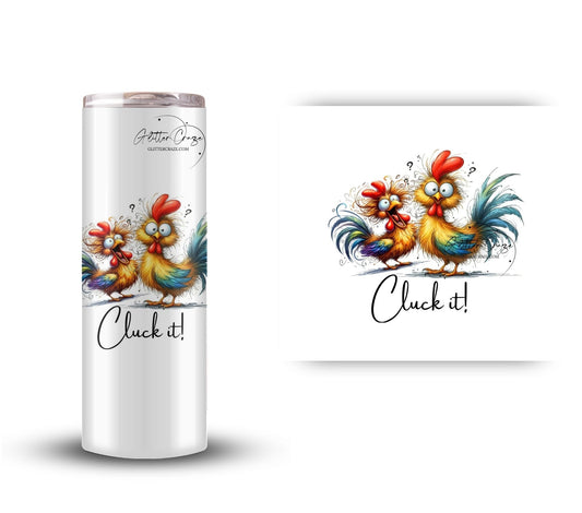 Cluck it UV DTF Decals