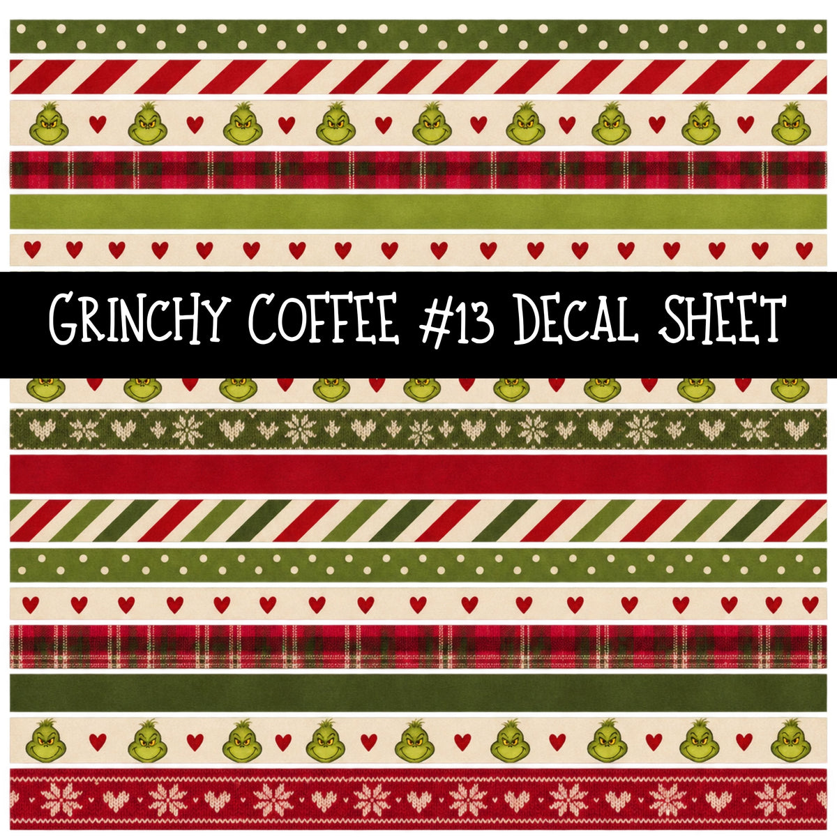 Grinchy Coffee UV DTF Decal sheets 12 Designs available