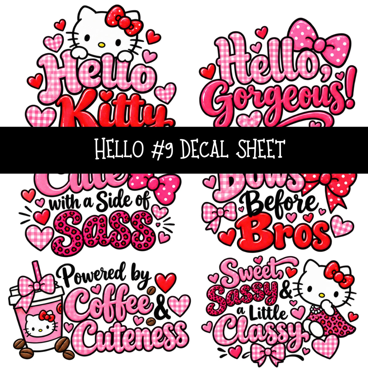 Hello UV DTF Decal sheets 11 Designs available