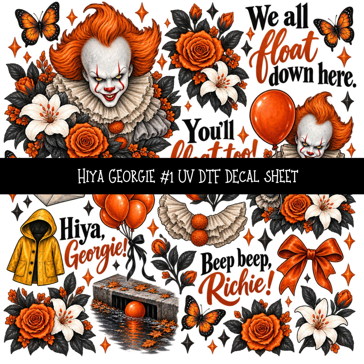Hiya Georgie UV DTF Decal sheets 3 Designs available