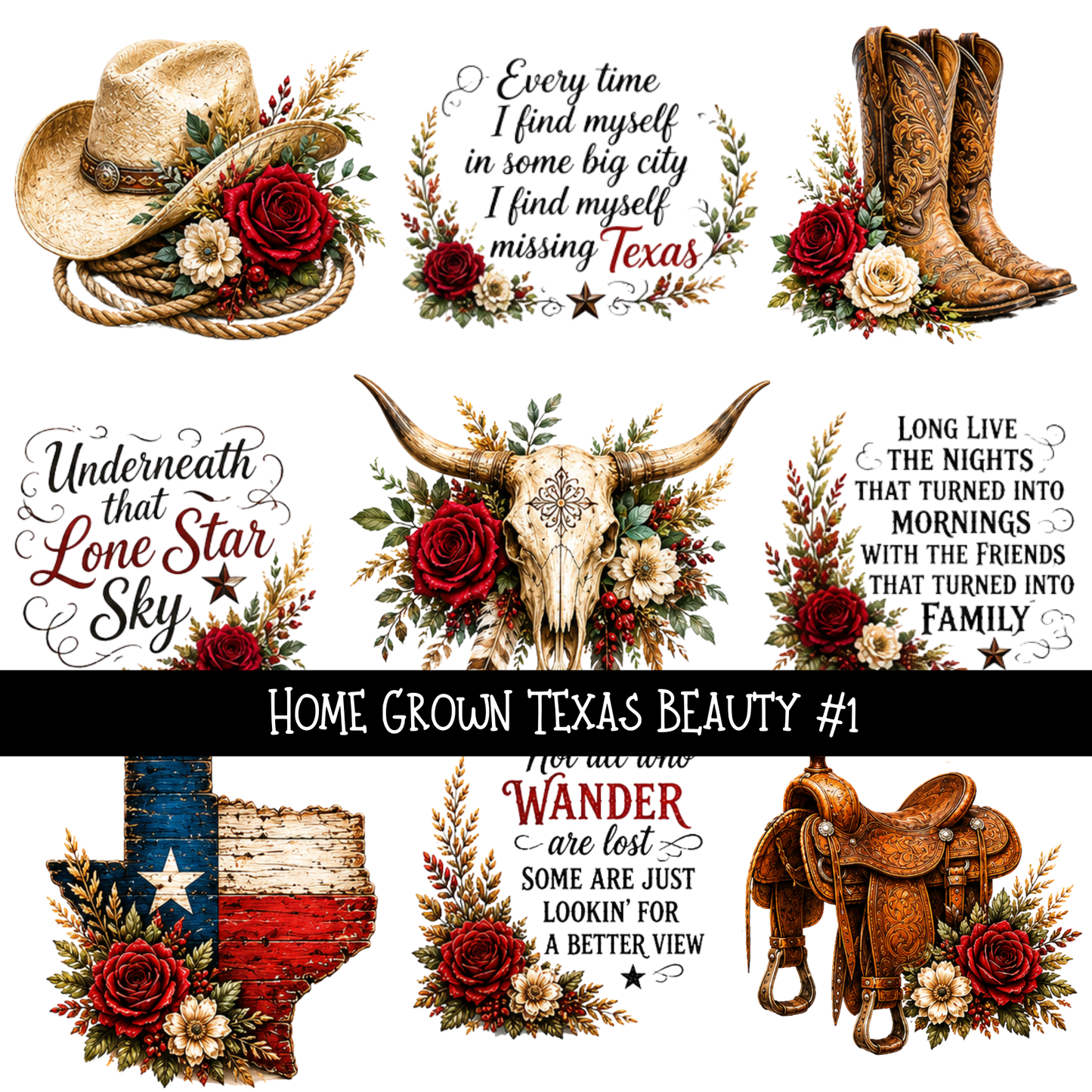 Home Grown Texas Beauty - UV DTF Decal sheet 3 variants