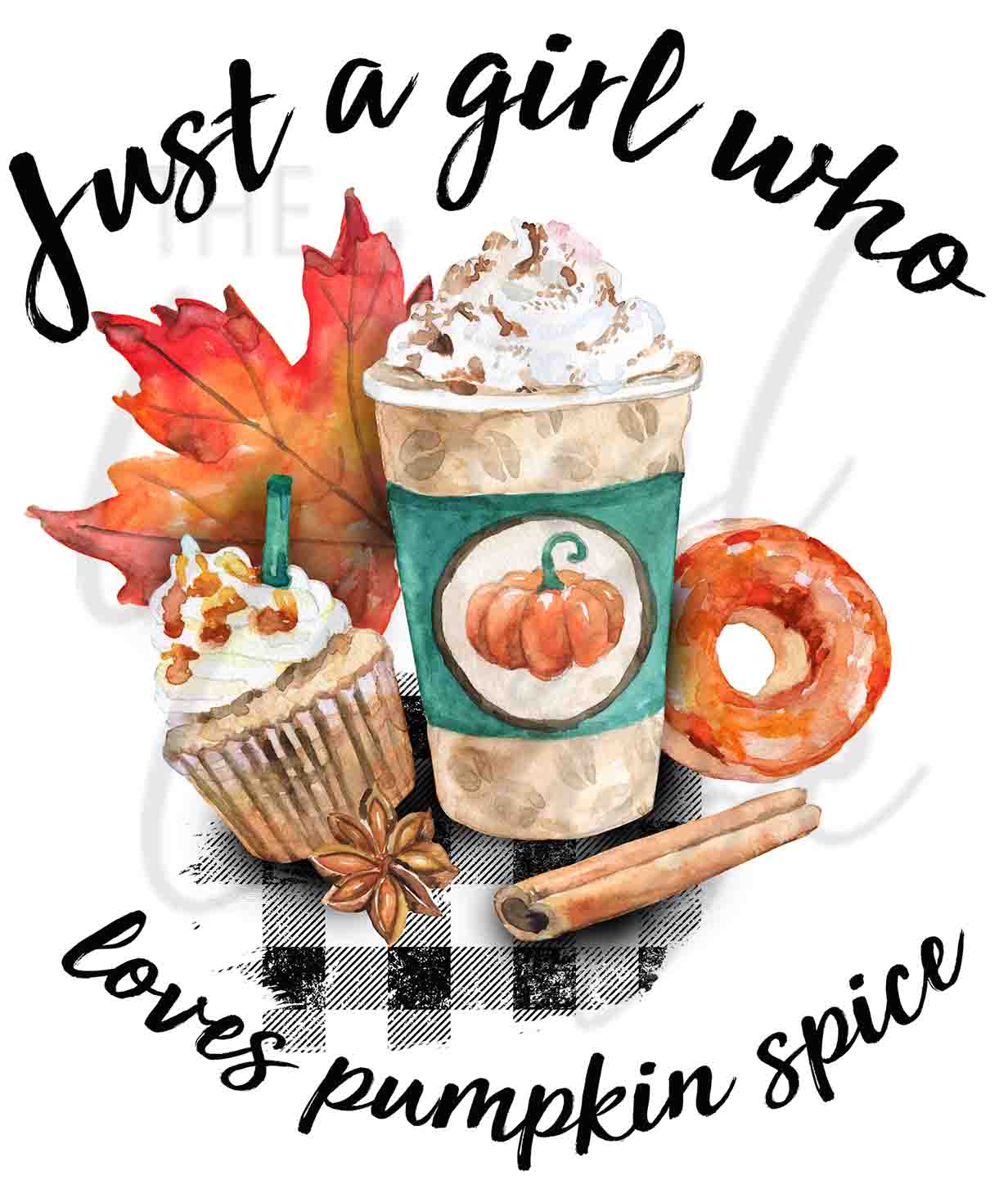 Just A Girl Who Loves Pumpkin Spice - UV DTF Decal